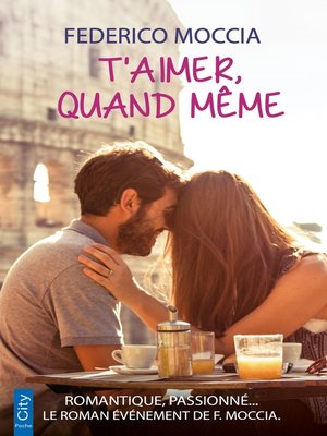 cover image of T'aimer, quand même